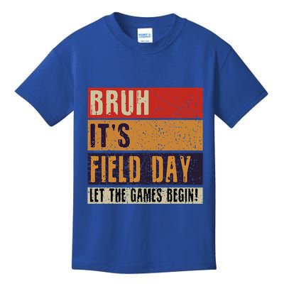 Bruh It’S Field Day Let The Games Begin Kids T-Shirt