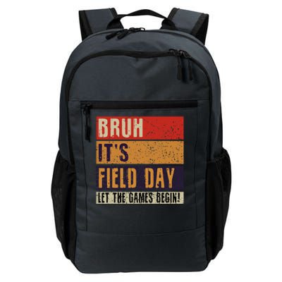 Bruh It’S Field Day Let The Games Begin Daily Commute Backpack