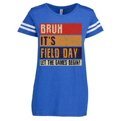 Bruh It’S Field Day Let The Games Begin Enza Ladies Jersey Football T-Shirt