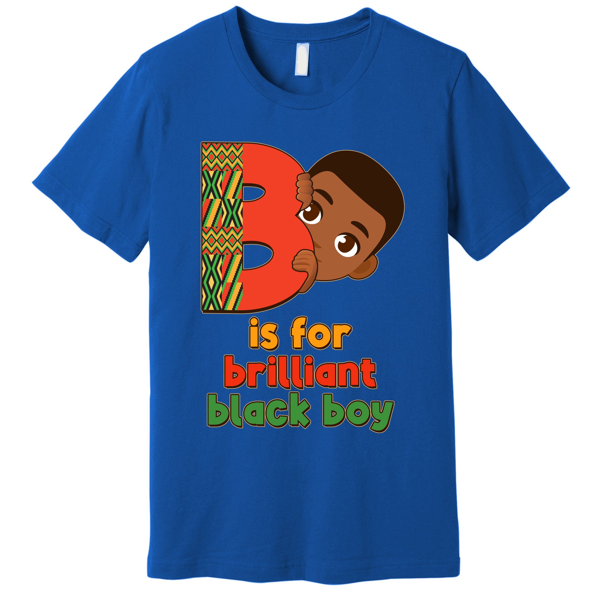 B Is For Brilliant Black Boy Celebrating Black History Premium T-Shirt