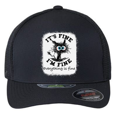 Bleached Its Fine IM Fine Everything Fine Nurse Teacher Cat Flexfit Unipanel Trucker Cap