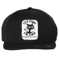 Bleached Its Fine IM Fine Everything Fine Nurse Teacher Cat Wool Snapback Cap