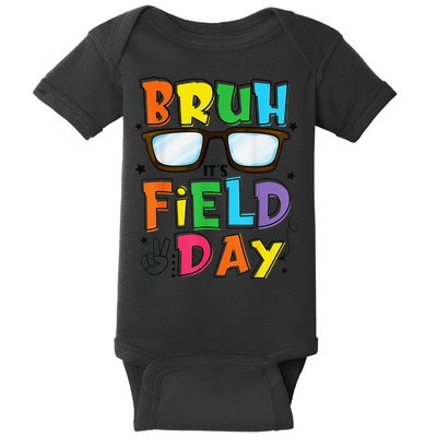 Bruh Its Field Day Teacher Happy Field Day Baby Bodysuit