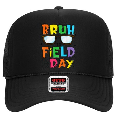 Bruh Its Field Day Teacher Happy Field Day Trucker Hat