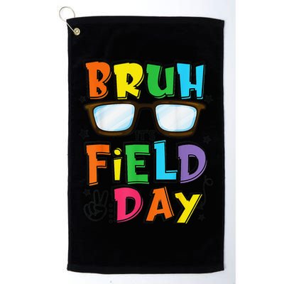 Bruh Its Field Day Teacher Happy Field Day Golf Towel