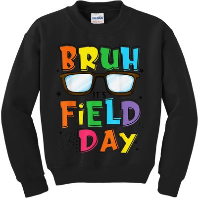 Bruh Its Field Day Teacher Happy Field Day Kids Sweatshirt