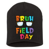 Bruh Its Field Day Teacher Happy Field Day Short Acrylic Beanie
