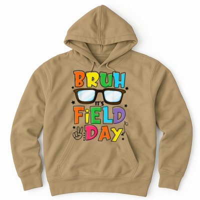 Bruh Its Field Day Teacher Happy Field Day Hoodie
