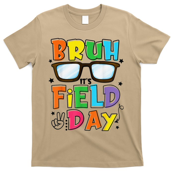 Bruh Its Field Day Teacher Happy Field Day T-Shirt
