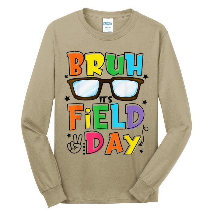 Bruh Its Field Day Teacher Happy Field Day Tall Long Sleeve T-Shirt