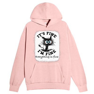 Bleached Its Fine IM Fine Everything Fine Nurse Teacher Cat Urban Pullover Hoodie