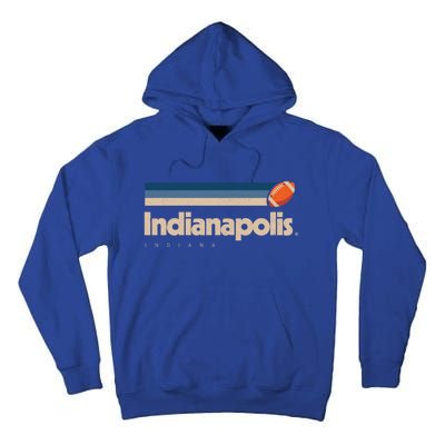 Blue Indianapolis Football Team City Indiana Indianapolis Gift Tall Hoodie