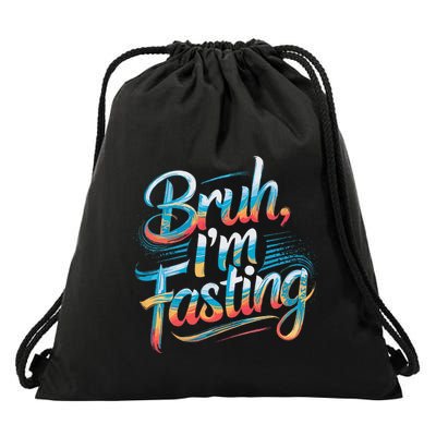 Brah Im Fasting Funny Ramadan Mubarak Gift Drawstring Bag