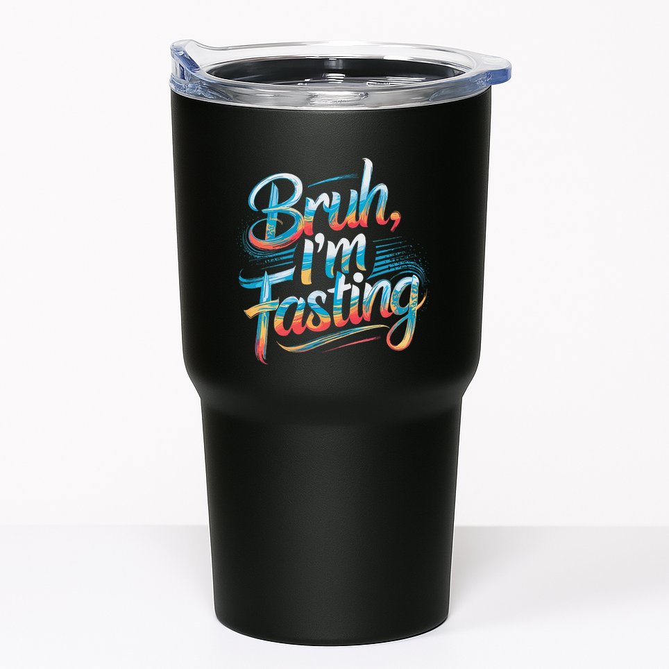 Brah Im Fasting Funny Ramadan Mubarak Gift Tumbler