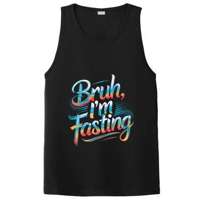 Brah Im Fasting Funny Ramadan Mubarak Gift PosiCharge Competitor Tank