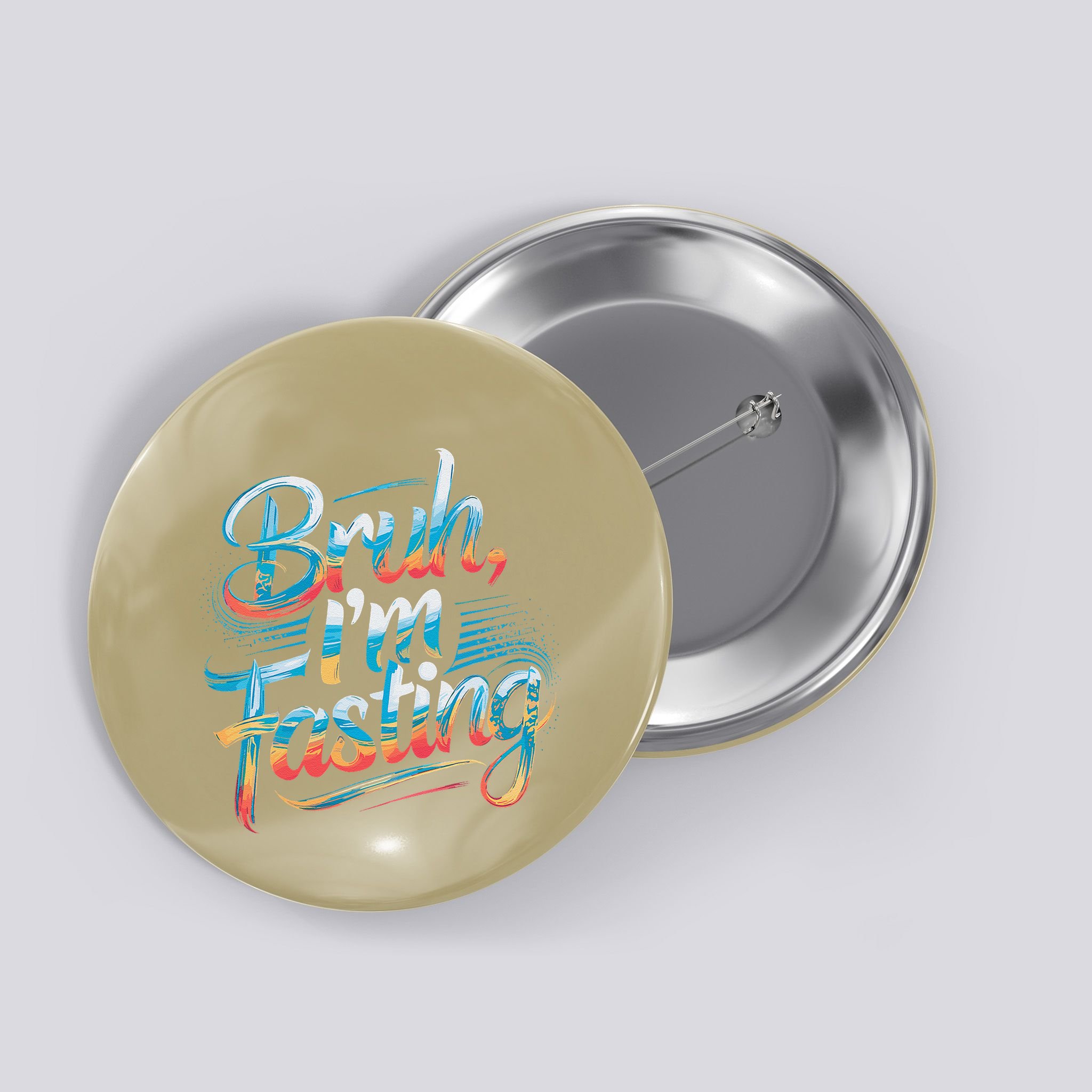 Brah Im Fasting Funny Ramadan Mubarak Gift Button