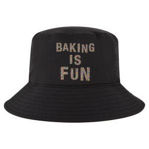 Baking Is Fun And My Therapy Pies Cupcake Batch Funny Bakery Gift Cool Comfort Performance Bucket Hat