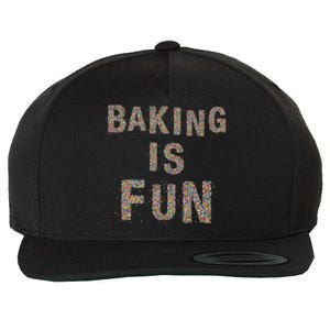 Baking Is Fun And My Therapy Pies Cupcake Batch Funny Bakery Gift Wool Snapback Cap