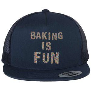 Baking Is Fun And My Therapy Pies Cupcake Batch Funny Bakery Gift Flat Bill Trucker Hat