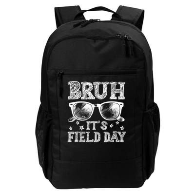 Bruh It'S Field Day Happy Field Day Daily Commute Backpack