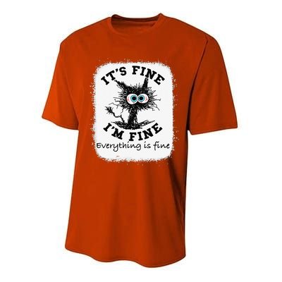 Bleached Its Fine Im Fine Everything Fine Nurse Teacher Cat Performance Sprint T-Shirt