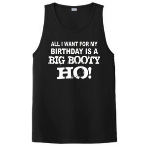 Big Booty Ho For My Birthday PosiCharge Competitor Tank