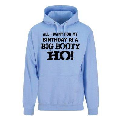 Big Booty Ho For My Birthday Unisex Surf Hoodie