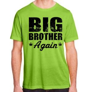 Big Brother Again Adult ChromaSoft Performance T-Shirt