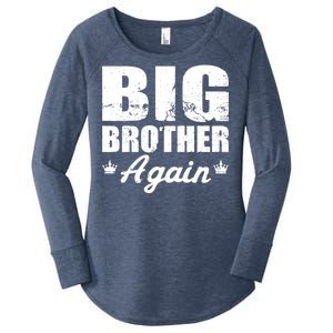 Big Brother Again Women's Perfect Tri Tunic Long Sleeve Shirt