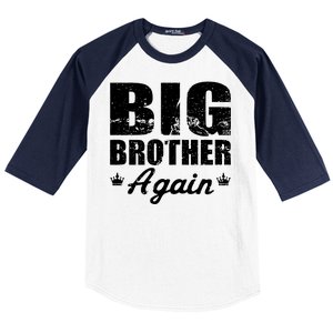 Big Brother Again Baseball Sleeve Shirt