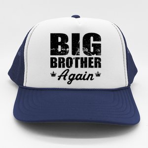 Big Brother Again Trucker Hat