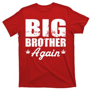 Big Brother Again T-Shirt