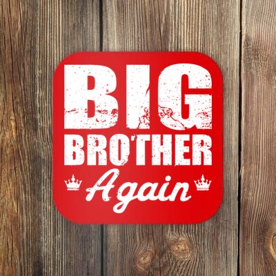 Big Brother Again Coaster