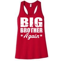 Big Brother Again Women's Racerback Tank