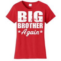 Big Brother Again Women's T-Shirt