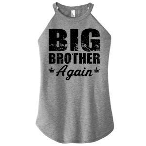 Big Brother Again Women's Perfect Tri Rocker Tank