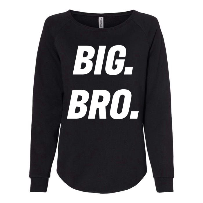 Big Brother Announcement Womens California Wash Sweatshirt