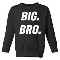 Big Brother Announcement Toddler Sweatshirt