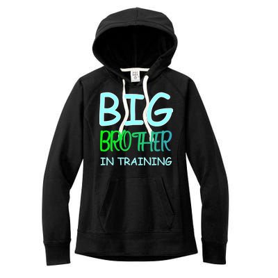 Big Brother In Training Women's Fleece Hoodie