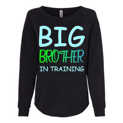 Big Brother In Training Womens California Wash Sweatshirt