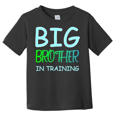 Big Brother In Training Toddler T-Shirt