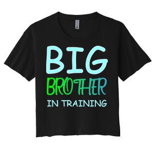 Big Brother In Training Women's Crop Top Tee