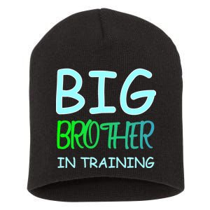 Big Brother In Training Short Acrylic Beanie