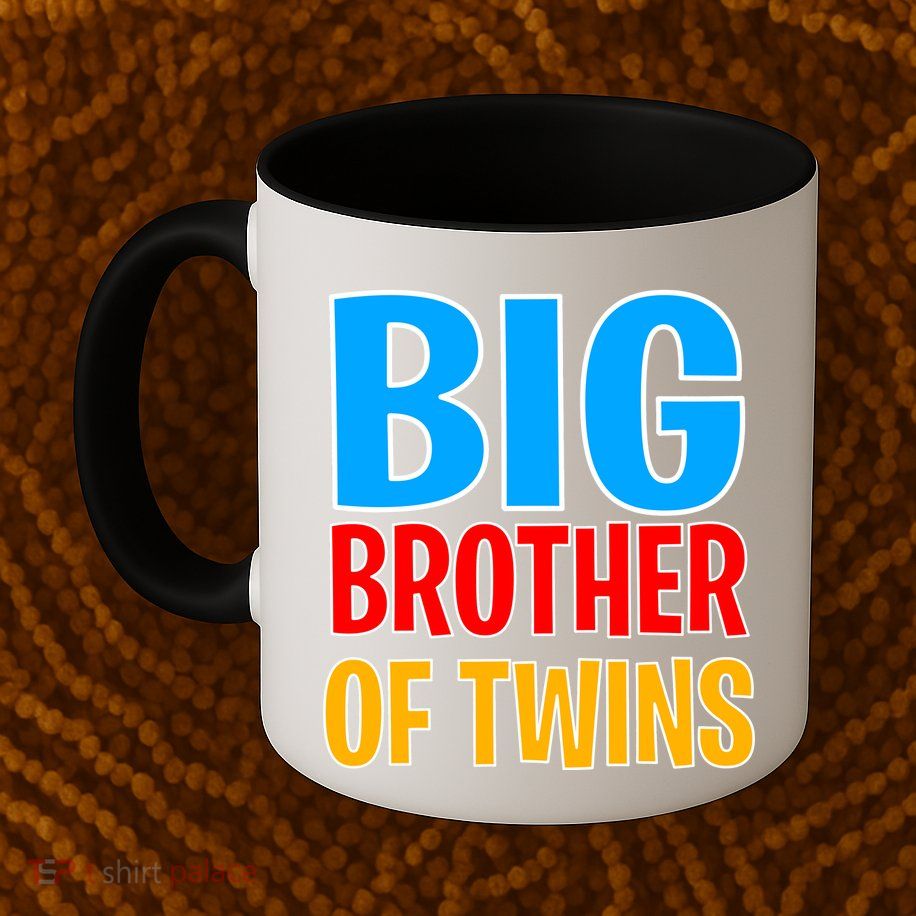 Big Brother of Twins Colorful Text Mug