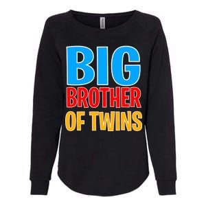 Big Brother of Twins Colorful Text Womens California Wash Sweatshirt