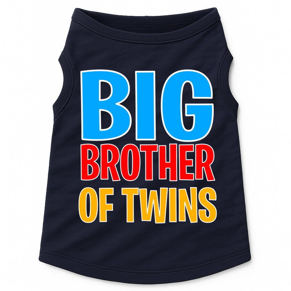 Big Brother of Twins Colorful Text Doggie Tank