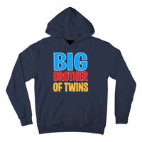 Big Brother of Twins Colorful Text Hoodie