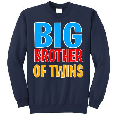 Big Brother of Twins Colorful Text Sweatshirt