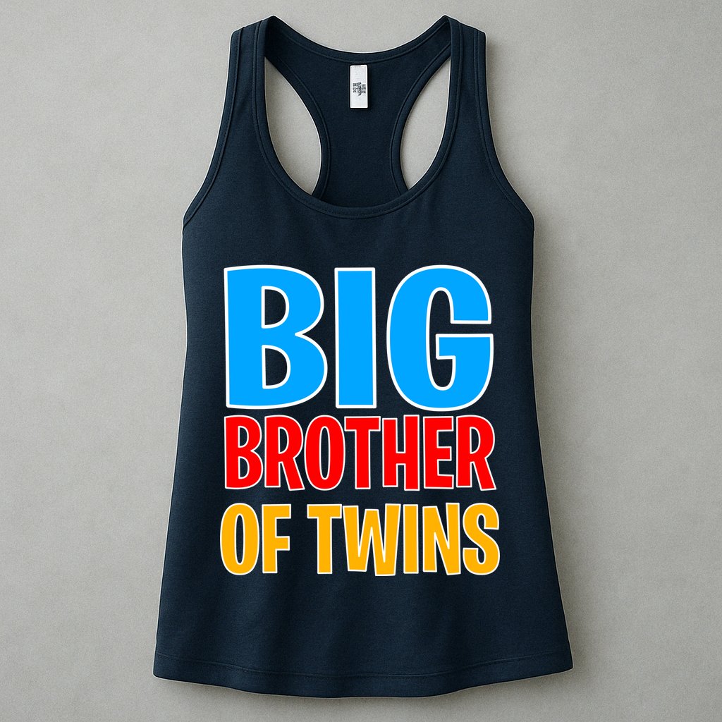 Big Brother of Twins Colorful Text Womens Tank Top