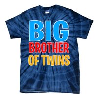 Big Brother of Twins Colorful Text Tie-Dye T-Shirt